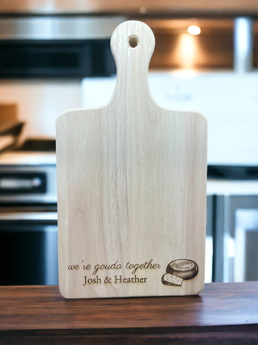 Charcuterie Board - we're gouda together Personalized board